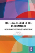 Cover: The Legal Legacy of the Reformation - Routledge