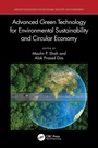 Cover: Advanced Green Technology for Environmental Sustainability and Circular Economy - CRC Press
