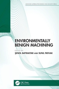 Enlarge image Cover: Environmentally Benign Machining - CRC Press