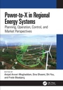 Cover: Power-to-X in Regional Energy Systems - CRC Press
