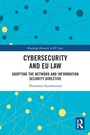 Cover: Cybersecurity and EU Law - Routledge