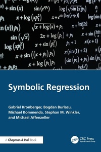 Enlarge image Cover: Symbolic Regression - Chapman & Hall/CRC