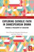 Cover: Exploring Catholic Faith in Shakespearean Drama - Routledge