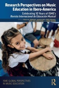 Cover: Research Perspectives on Music Education in Ibero-America - Routledge