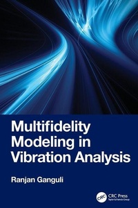 Enlarge image Cover: Multifidelity Modeling in Vibration Analysis - CRC Press