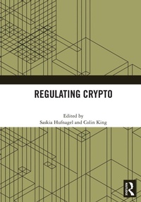 Enlarge image Cover: Regulating Crypto - Routledge