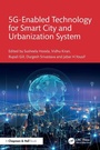 Cover: 5G Enabled Technology for Smart City and Urbanization System - Chapman & Hall/CRC