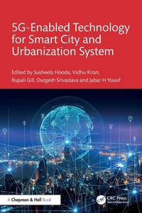 Enlarge image Cover: 5G Enabled Technology for Smart City and Urbanization System - Chapman & Hall/CRC
