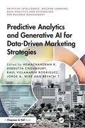 Cover: Predictive Analytics and Generative AI for Data-Driven Marketing Strategies - Chapman & Hall/CRC