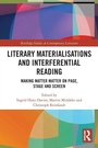 Cover: Literary Materialisations and Interferential Reading - Routledge