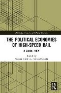 Cover: The Political Economies of High-Speed Rail - Routledge