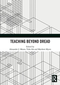 Cover: Teaching Beyond Dread - Routledge