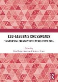 Cover: Esu-Elegba's Crossroads - Routledge