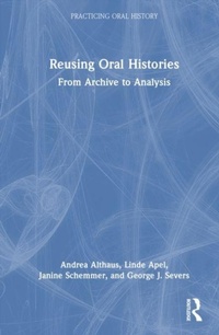 Enlarge image Cover: Reusing Oral Histories - Routledge