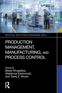 Enlarge image Cover: Production Management, Manufacturing, and Process Control - Routledge