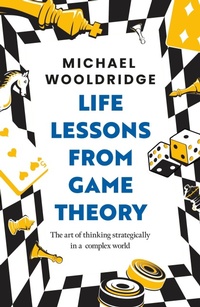 Enlarge image Cover: Life Lessons from Game Theory - Wildfire