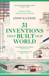 Enlarge image Cover: 31 Inventions that Built Our World - Wildfire