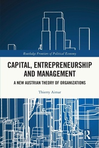 Enlarge image Cover: Capital, Entrepreneurship and Management - Routledge