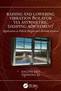 Cover: Raising and Lowering Vibration Isolator via Asymmetric Damping Adjustment - CRC Press