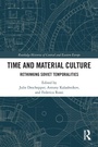 Cover: Time and Material Culture - Routledge