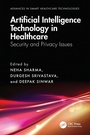 Cover: Artificial Intelligence Technology in Healthcare - CRC Press