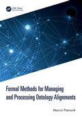 Cover: Formal Methods for Managing and Processing Ontology Alignments - CRC Press