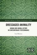 Cover: Dressaged Animality - Routledge
