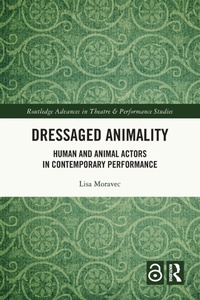 Enlarge image Cover: Dressaged Animality - Routledge
