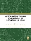 Cover: Citizens, Participation and Media in Central and Eastern European Nations - Routledge