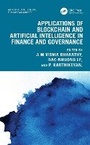 Cover: Applications of Blockchain and Artificial Intelligence in Finance and Governance - CRC Press