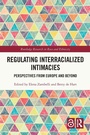 Cover: Regulating Interracialized Intimacies - Routledge
