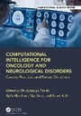 Cover: Computational Intelligence for Oncology and Neurological Disorders - CRC Press