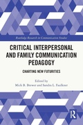 Cover: Critical Interpersonal and Family Communication Pedagogy - Routledge