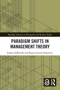 Enlarge image Cover: Paradigm Shifts in Management Theory - Routledge