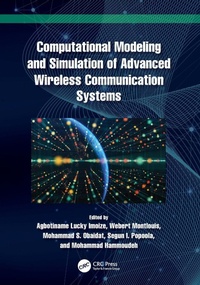Enlarge image Cover: Computational Modeling and Simulation of Advanced Wireless Communication Systems - CRC Press