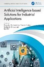 Cover: Artificial Intelligence based Solutions for Industrial Applications - CRC Press