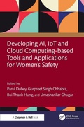 Cover: Developing AI, IoT and Cloud Computing-based Tools and Applications for Women's Safety - Chapman & Hall/CRC