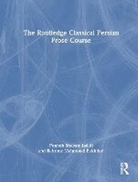 Enlarge image Cover: The Routledge Classical Persian Prose Course - Routledge