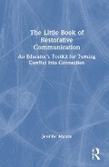 Cover: The Little Book of Restorative Communication - Routledge