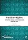 Cover: Rituals and Routines - Routledge