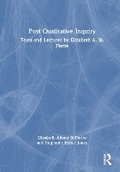 Cover: Post Qualitative Inquiry - Routledge
