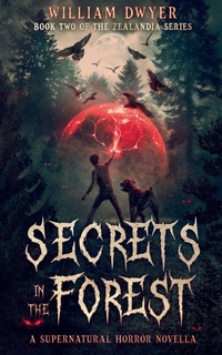 Enlarge image Cover: Secrets in the Forest: 2 - That Bloke Publishing