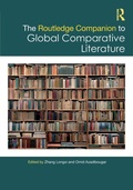Cover: The Routledge Companion to Global Comparative Literature - Routledge