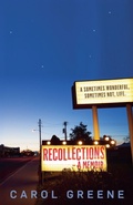 Cover: Recollections - A Memoir - Carol Greene
