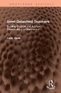 Cover: Semi-Detached Teachers - Routledge