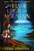 Cover: The Flame Upon the Mountain - Tharnea Press