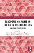 Cover: European Migrants in the UK in the Brexit Era - Routledge