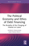 Cover: The Political Economy and Ethics of Debt Financing - Routledge