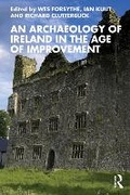 Cover: An Archaeology of Ireland in the Age of Improvement - Routledge