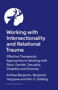 Cover: Working with Intersectionality and Relational Trauma - Jessica Kingsley Publishers